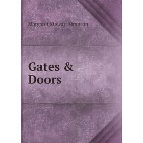 

Книга Gates & Doors