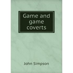 

Книга Game and game coverts