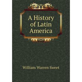 

Книга A History of Latin America