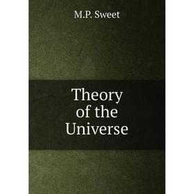

Книга Theory of the Universe
