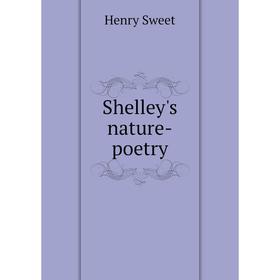 

Книга Shelley's nature-poetry