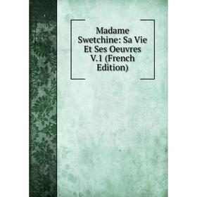 

Книга Madame Swetchine: Sa Vie et ses oeuvres V1