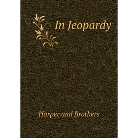 

Книга In Jeopardy