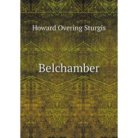 

Книга Belchamber