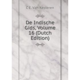 

Книга De Indische Gids, Volume 16 (Dutch Edition)