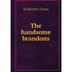 

Книга The handsome brandons