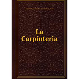 

Книга La Carpinteria