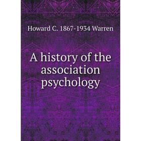 

Книга A history of the association psychology
