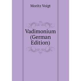 

Книга Vadimonium (German Edition)