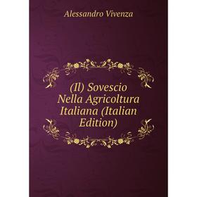 

Книга (Il) Sovescio Nella Agricoltura Italiana (Italian Edition)