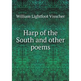 

Книга Harp of the South and other poems