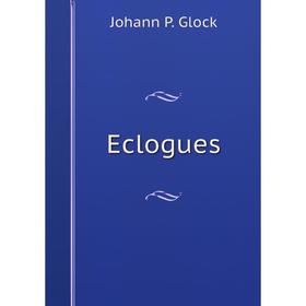 

Книга Eclogues