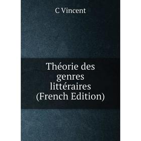 

Книга Théorie des genres littéraires (French Edition)