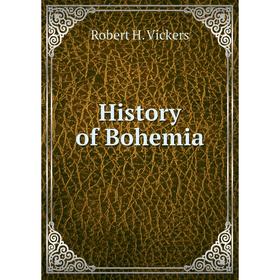 

Книга History of Bohemia