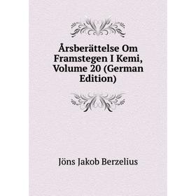 

Книга Årsberättelse Om Framstegen I Kemi, Volume 20 (German Edition)