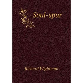 

Книга Soul-spur