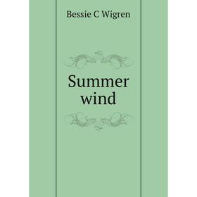 

Книга Summer wind