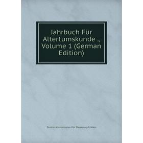 

Книга Jahrbuch Für Altertumskunde., Volume 1 (German Edition)