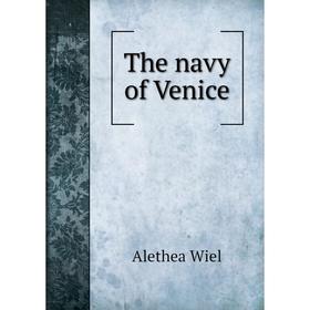 

Книга The navy of Venice