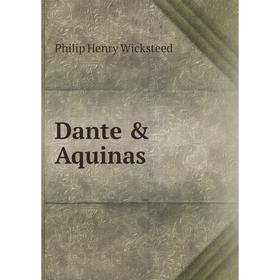 

Книга Dante & Aquinas