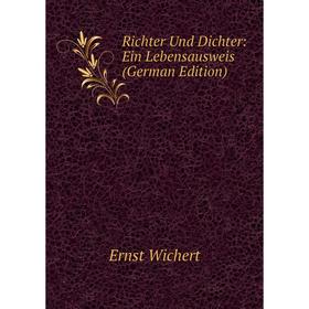 

Книга Richter Und Dichter: Ein Lebensausweis (German Edition)