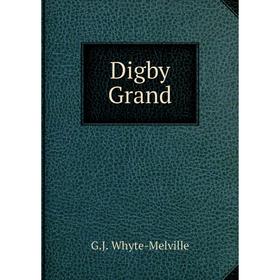 

Книга Digby Grand