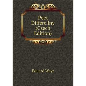 

Книга Poet Differcilny (Czech Edition)