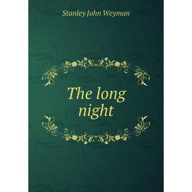 

Книга The long night