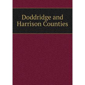 

Книга Doddridge and Harrison Counties