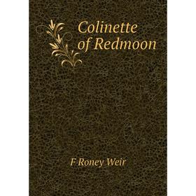

Книга Colinette of Redmoon