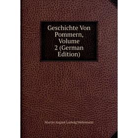 

Книга Geschichte Von Pommern, Volume 2 (German Edition)