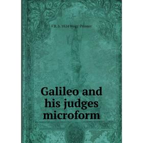 

Книга Galileo and his judges microform