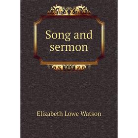 

Книга Song and sermon
