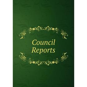 

Книга Council Reports