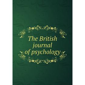 

Книга The British journal of psychology