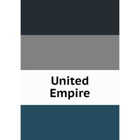 

Книга United Empire