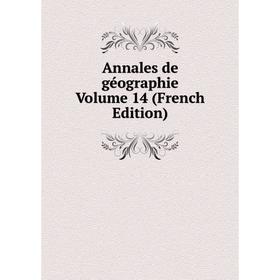 

Книга Annales de géographie Volume 14 (French Edition)