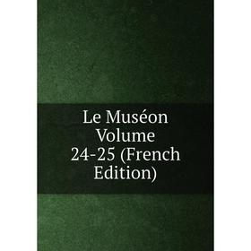 

Книга Le Muséon Volume 24-25