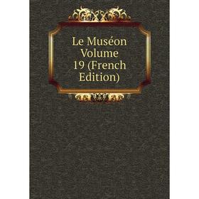 

Книга Le Muséon Volume 19