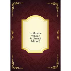 

Книга Le Muséon Volume 34