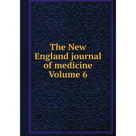 

Книга The New England journal of medicine Volume 6