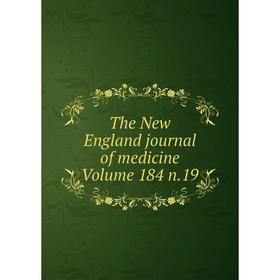 

Книга The New England journal of medicine Volume 184 n.19
