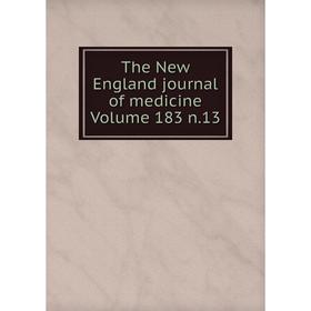 

Книга The New England journal of medicine Volume 183 n.13
