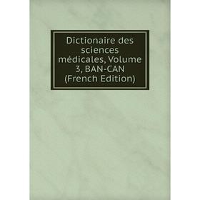 

Книга Dictionaire des sciences médicales, Volume 3, BAN-CAN (French Edition)