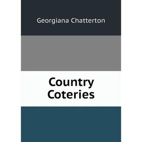 

Книга Country Coteries