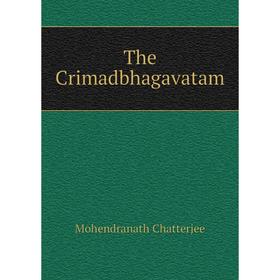 

Книга The Crimadbhagavatam