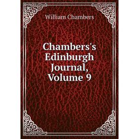 

Книга Chambers's Edinburgh Journal, Volume 9