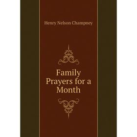 

Книга Family Prayers for a Month