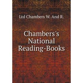 

Книга Chambers's National Reading-Books
