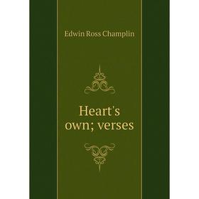 

Книга Heart's own; verses